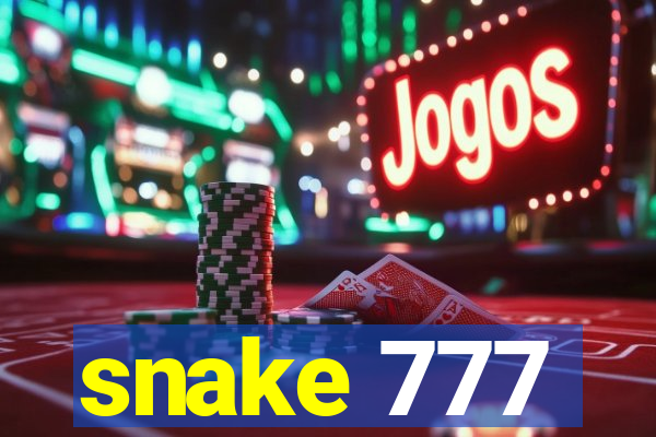 snake 777